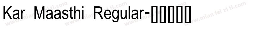 Kar Maasthi Regular字体转换